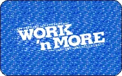 Work ‘n More